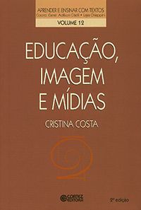Educação, Imagem e Mídias Vol. 12