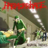 HAEMORRHAGE / GRUESOME STUFF RELISH – Hospital Thieves / Horror Will Hold You Helpless