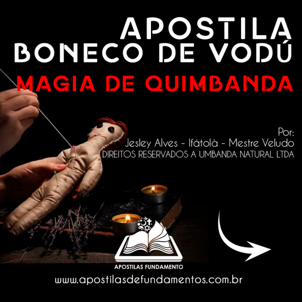 APOSTILA BONECO DE VODÚ – MAGIA DE QUIMBANDA