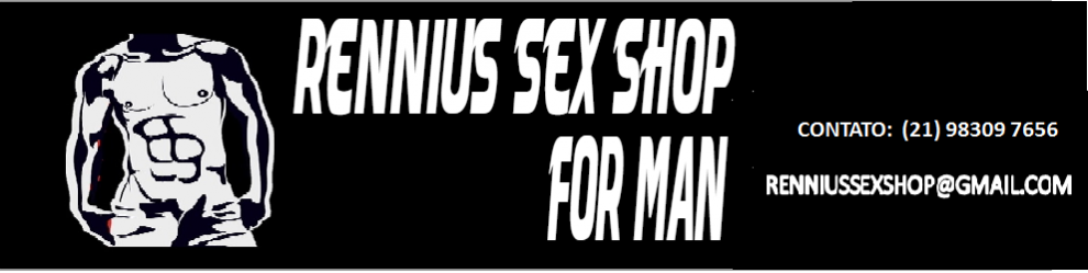 RENNIUS SEX SHOP FOR MAN