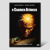 O Cadáver Atômico