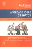 A Verdade Sobre Os Boatos - Como Se Espalham e Por Que Acreditamos Neles
