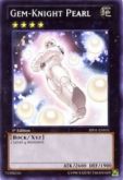 Gem-Knight Pearl RARE BP01-EN031