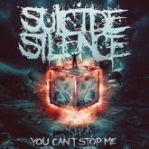Suicide Silence - You Can't Stop Me (Lacrado)
