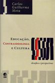 Educação, Contraideologia e Cultura