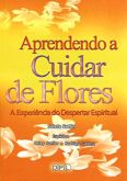 Aprendendo a Cuidar de Flores