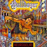 Bulldozer  - Neurodeliri Cd Nacional Lacrado