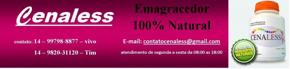 CENALESS - EMAGRECEDOR