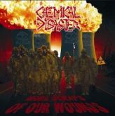 Chemical Disaster – More Scraps Of Our Wound