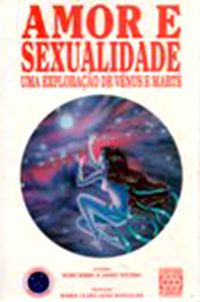 Amor e Sexualidade - Uma Exploração de Vênus e Marte