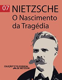 O Nascimento da Tragédia - Col. O Essencial de Nietzsche (pocket)