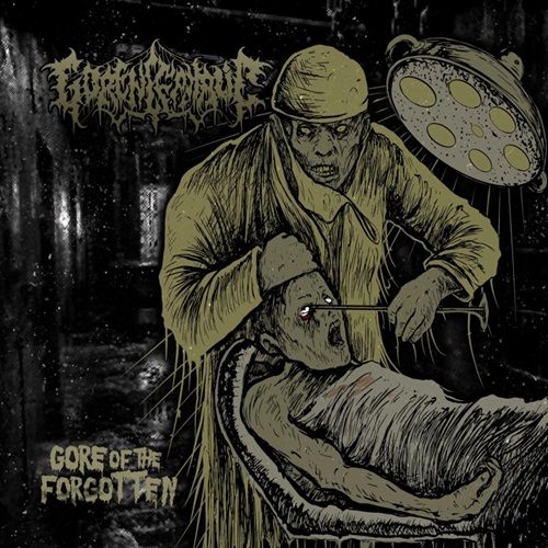 GORENCEPHALIC - Gore of the Forgotten
