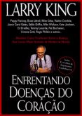 Enfrentando Doenças do Coração