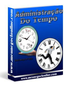 ADMINISTRAÇÃO DO TEMPO