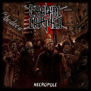 CD - Cranial Crusher - Necrópole