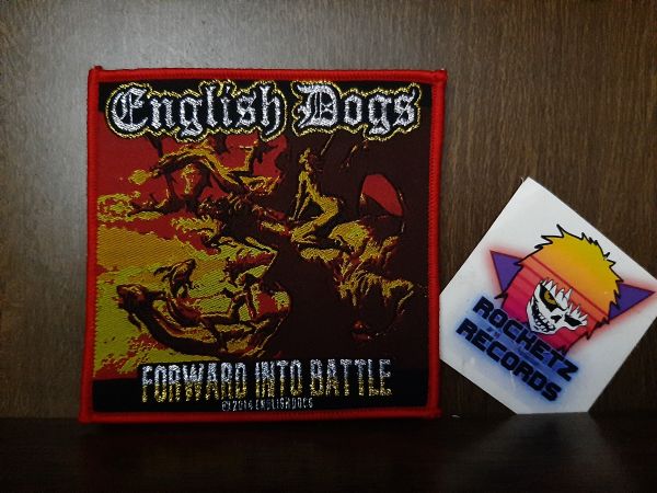 ENGLISH DOGS - Forward Into Battle