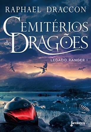 CEMITERIOS DE DRAGOES - LEGADO RANGER 1
