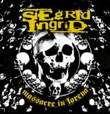 Siegrid Ingrid - Massacre in Lorena