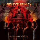 CIRCLE OF INFINITY - Moments Of Evil