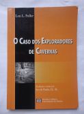 Livro - O Caso dos Exploradores de Caverna