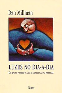 Luzes no Dia-a-Dia