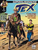 Superalmanaque Tex n° 1 - A mais longa aventura de Tex escrita por seu criador