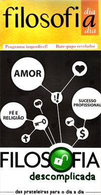 Filosofia Descomplicada 1 - Col. Filosofia Dia a Dia (DVD)