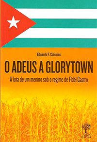 O Adeus a Glorytown