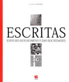 Escritas - Espelho dos Homens e das Sociedades