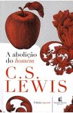 A ABOLIÇÃO DO HOMEM-C S LEWIS