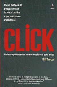 Click - Ideias Surpreendentes para os Negócios e para a Vida
