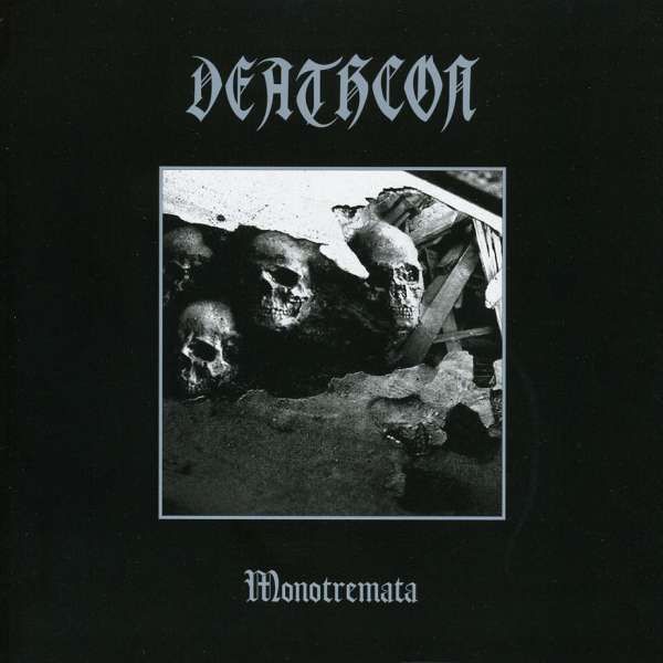 Deathcon - Monotremata (Novo/Deslacrado)