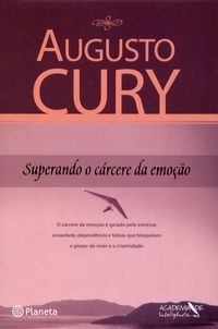 Superando o cárcere da emoção