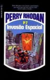 Perry Rhodan 07 Invasão Espacial Ediouro Ficção