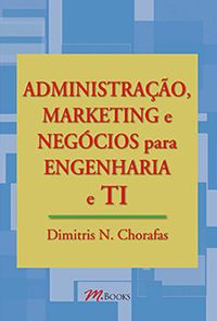 Administração, Marketing, Negócios para Engenharia e TI