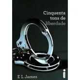 Cinquenta Tons de Liberdade - Livro Volume 3