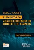 Elementos da Análise Econômica do Direito de Danos