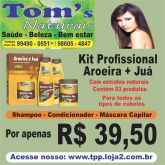 KIT PROFISSIONAL AROEIRA E JUÁ