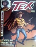 Tex Edição de Ouro n° 16 - Atentado em Washington