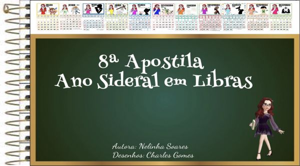 8ª Apostila: Ano Sideral em Libras - Calendário