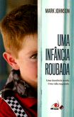 Uma Infância Roubada (pocket)