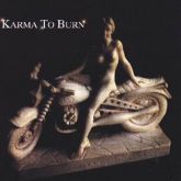 KARMA TO BURN (EUA) - "Karma to Burn"