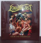 Loudblast - Cross the Threshold LP Importado LISTENABLE!!!