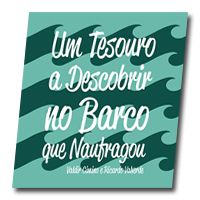Livro de Contos “Um Tesouro a Descobrir no Barco Que Naufragou"