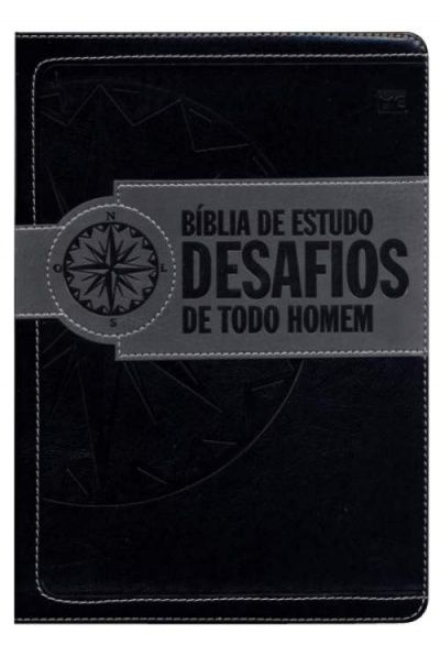 BÍBLIA DE ESTUDO DESAFIOS DE TODO HOMEM - PRETA E CINZA