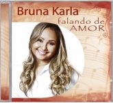 CD BRUNA KARLA - Falando de Amor CD07