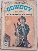 Bolsilivro Faroeste Cowboy Cedibra Aventura Percy Jimmy Latimer