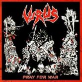 Virus - Pray For War CD Nacional!!!