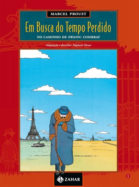 Em Busca Do Tempo Perdido n° 1 - No Caminho De Swann - Combray