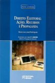 Direito Eleitoral: Ações, Recursos e Propaganda